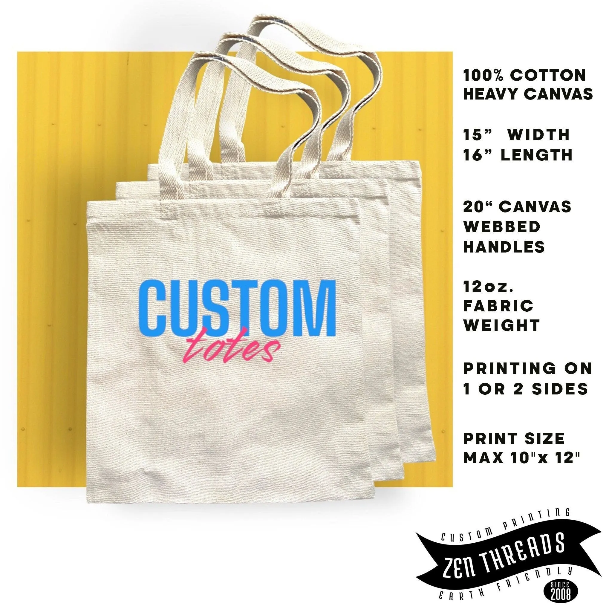 Custom Printed Tote Bags - 12oz Cotton Canvas, Your Logo/Photo/Text, Eco Friendly, Durable