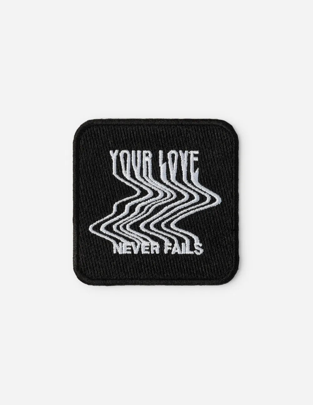 Love Never Fails Patch